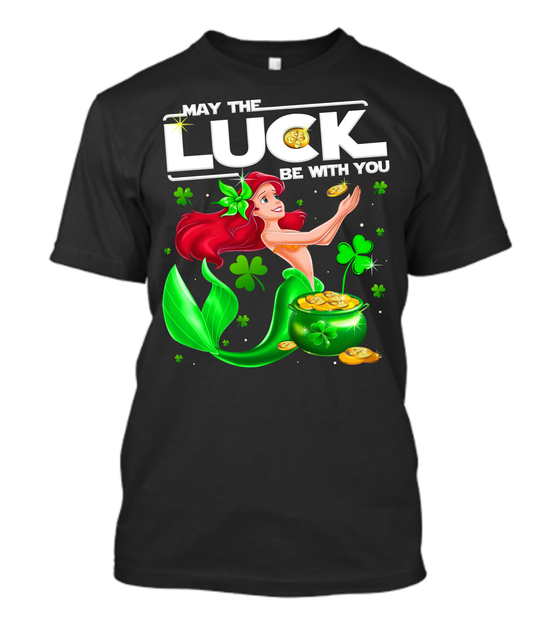 Ariel May The Luck Be With You Mermaid Shamrock Coins T-Shirt
