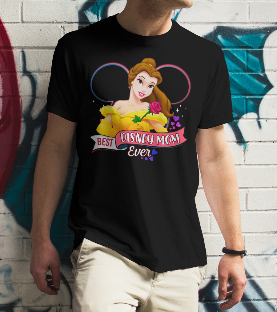 Best Disney Mom Ever Belle With Hearts And Rose T-Shirt
