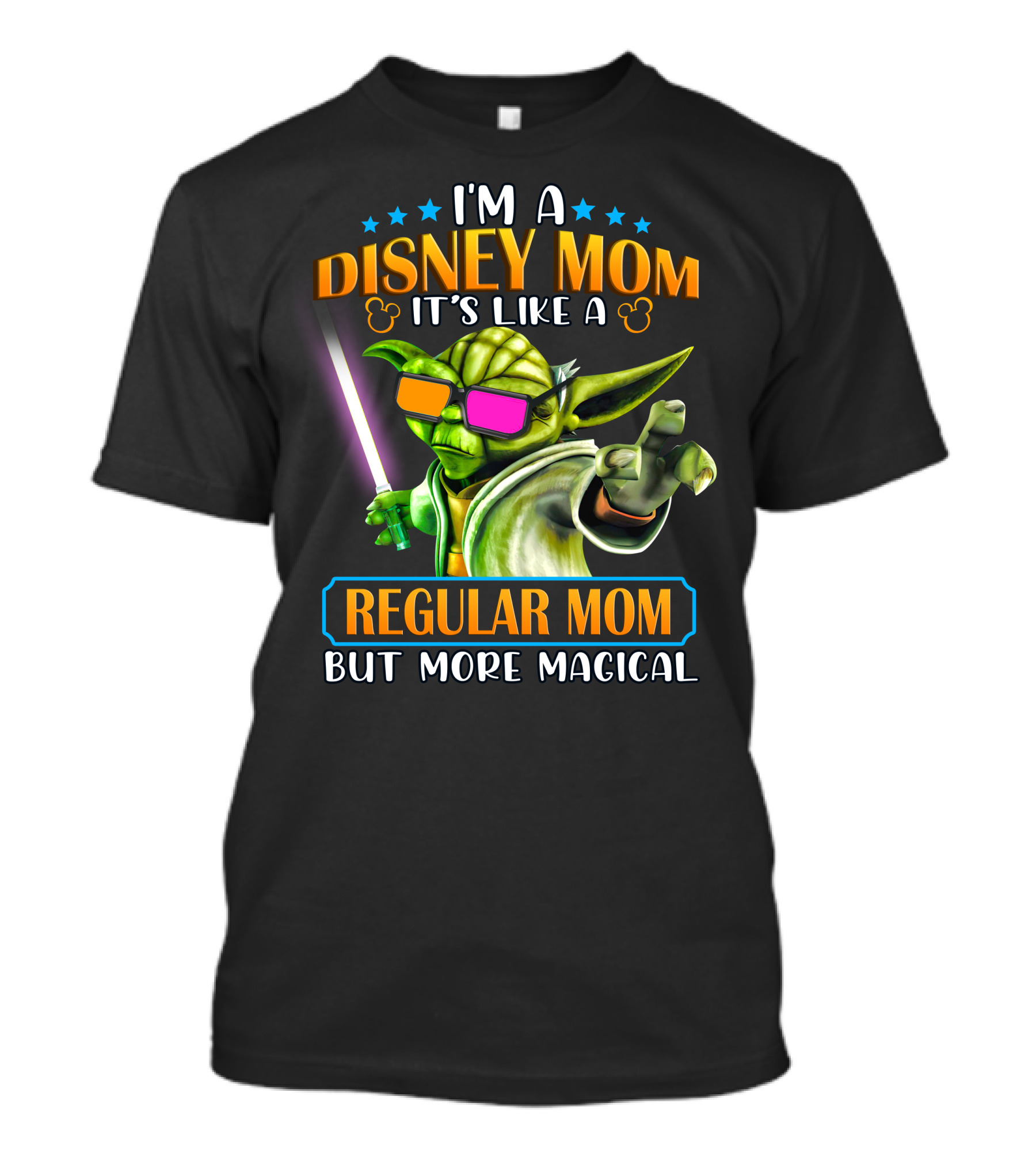 I'm A Disney Mom It's Like A Regular Mom But More Magical Yoda T-Shirt