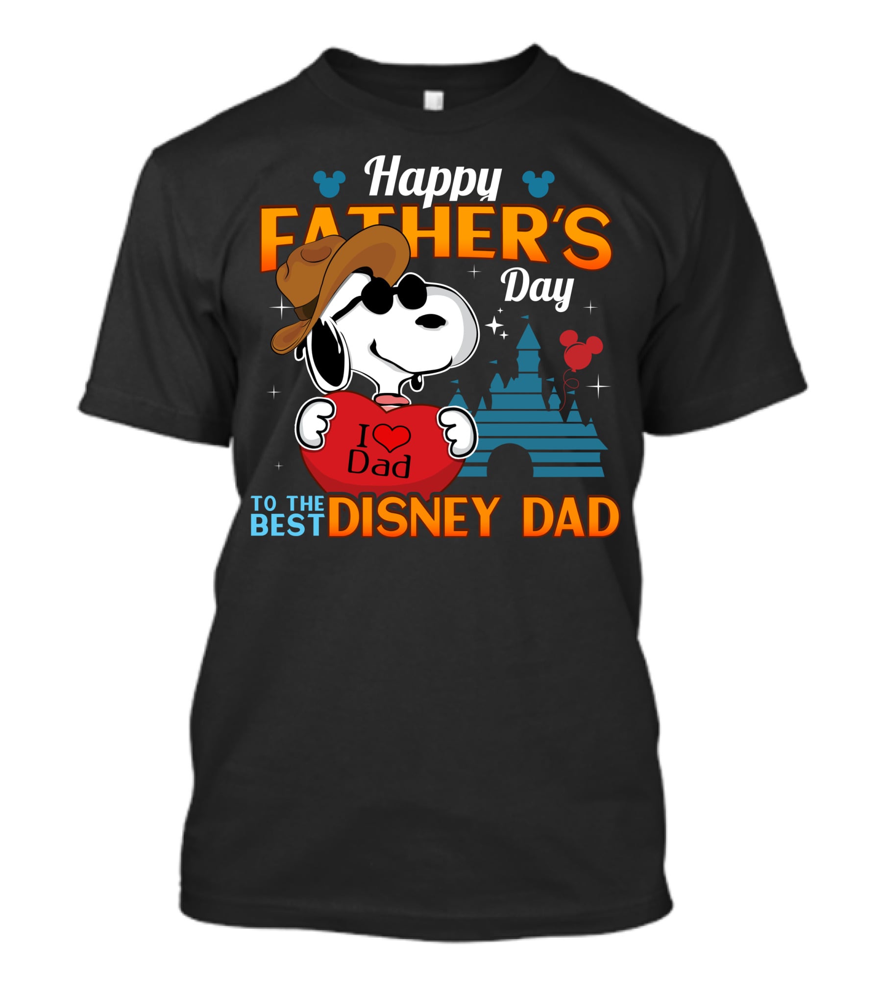 Happy Father's Day To The Best Disney Dad T-Shirt