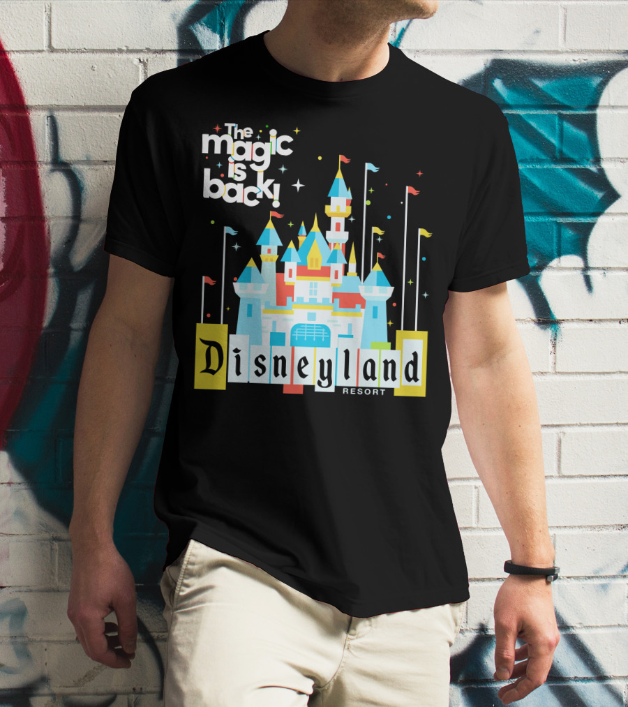 The Magic Is Back Disneyland Resort Castle T-Shirt