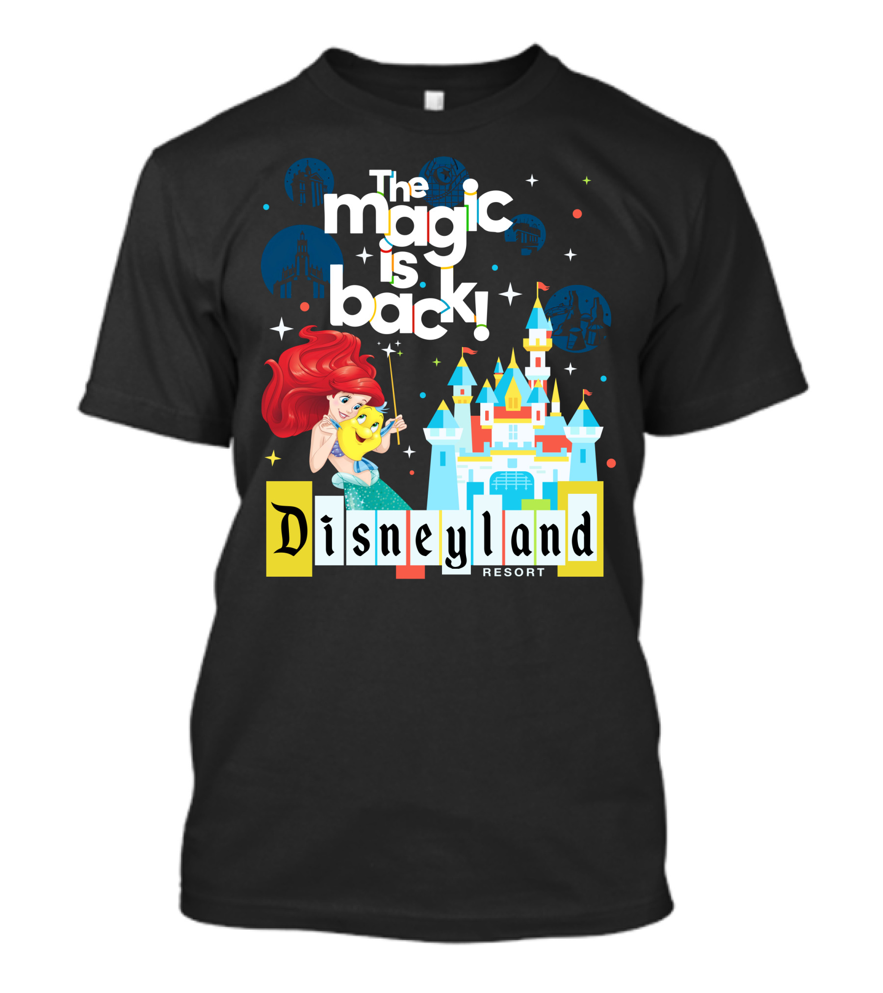 The Magic Is Back Ariel Disneyland Resort T-Shirt
