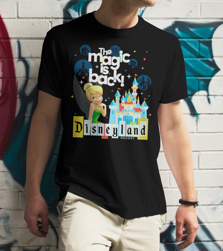 The Magic Is Back Tinker Bell Disneyland Resort T-Shirt