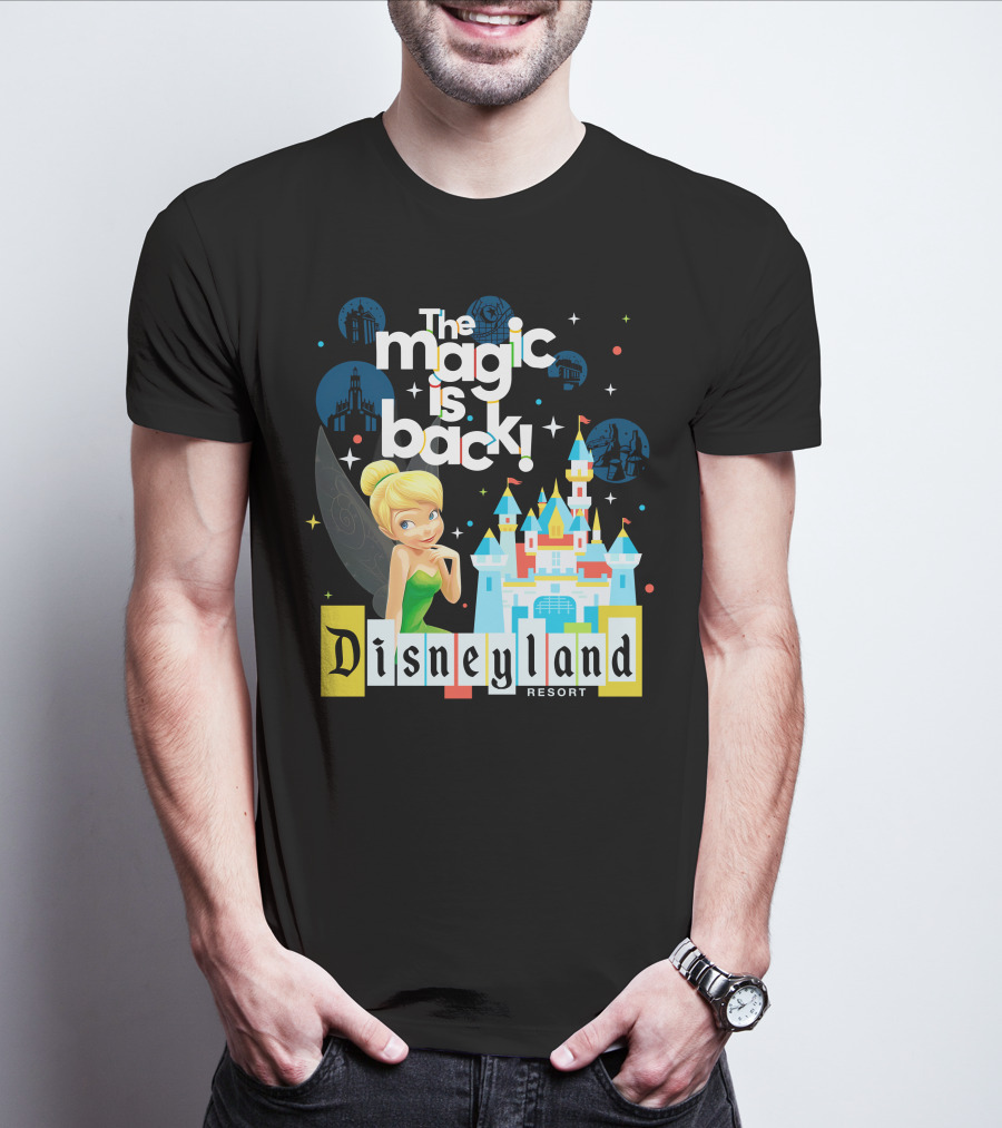 The Magic Is Back Tinker Bell Disneyland Resort T-Shirt