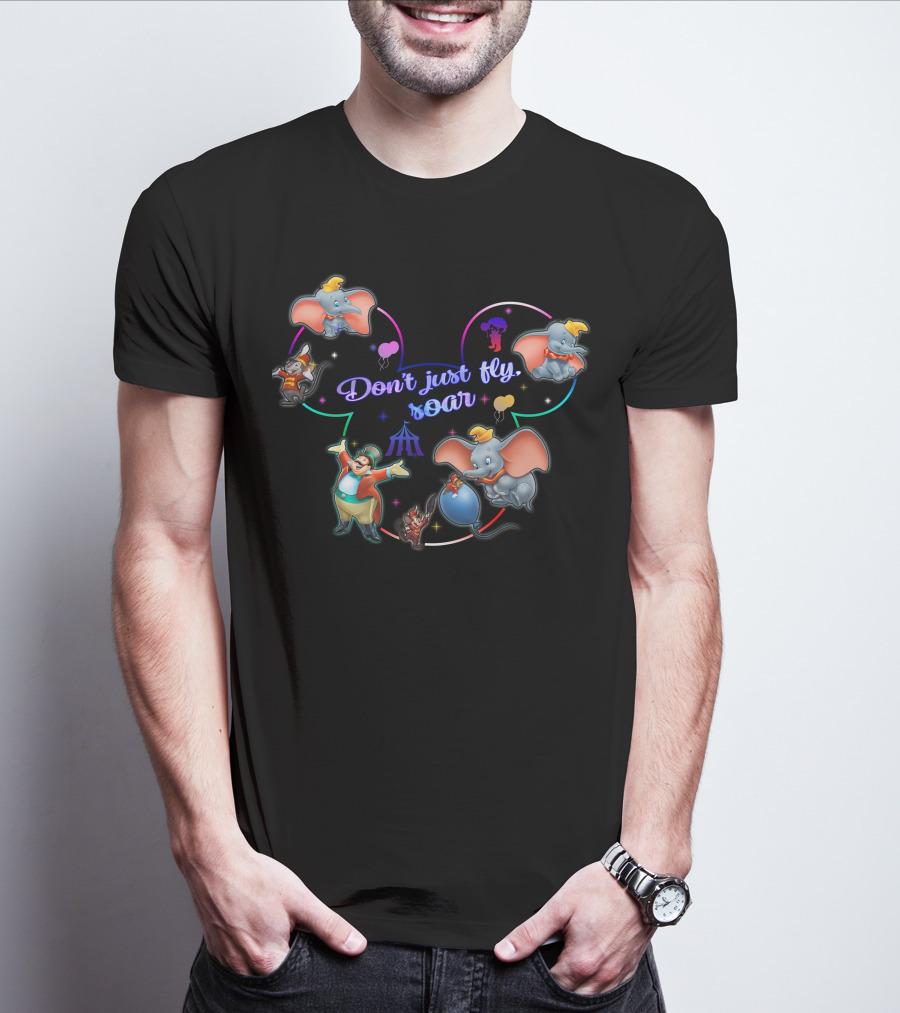 Dumbo Don't Just Fly Soar Mickey Ears Disney Concept T-Shirt