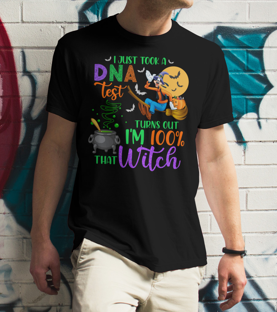 I Just Took A Dna Test Turns Out I'm 100% That Witch Goofy Halloween Moon Bats Cauldron T-Shirt