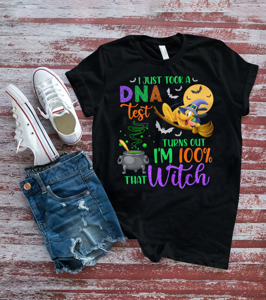 I Just Took A Dna Test Turns Out I'm 100% That Witch Halloween Bats Cauldron Pluto-D T-Shirt