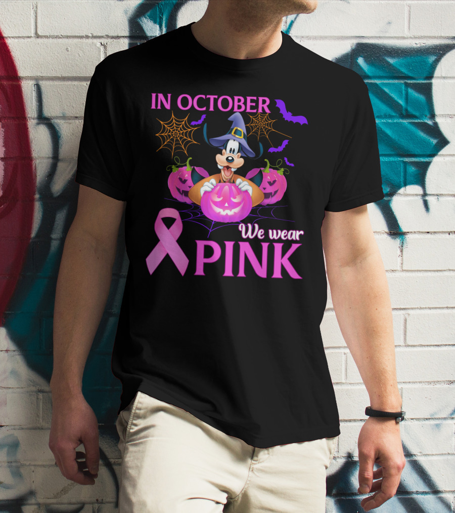 In October We Wear Pink Goofy Halloween Breast Cancer Awareness T-Shirt