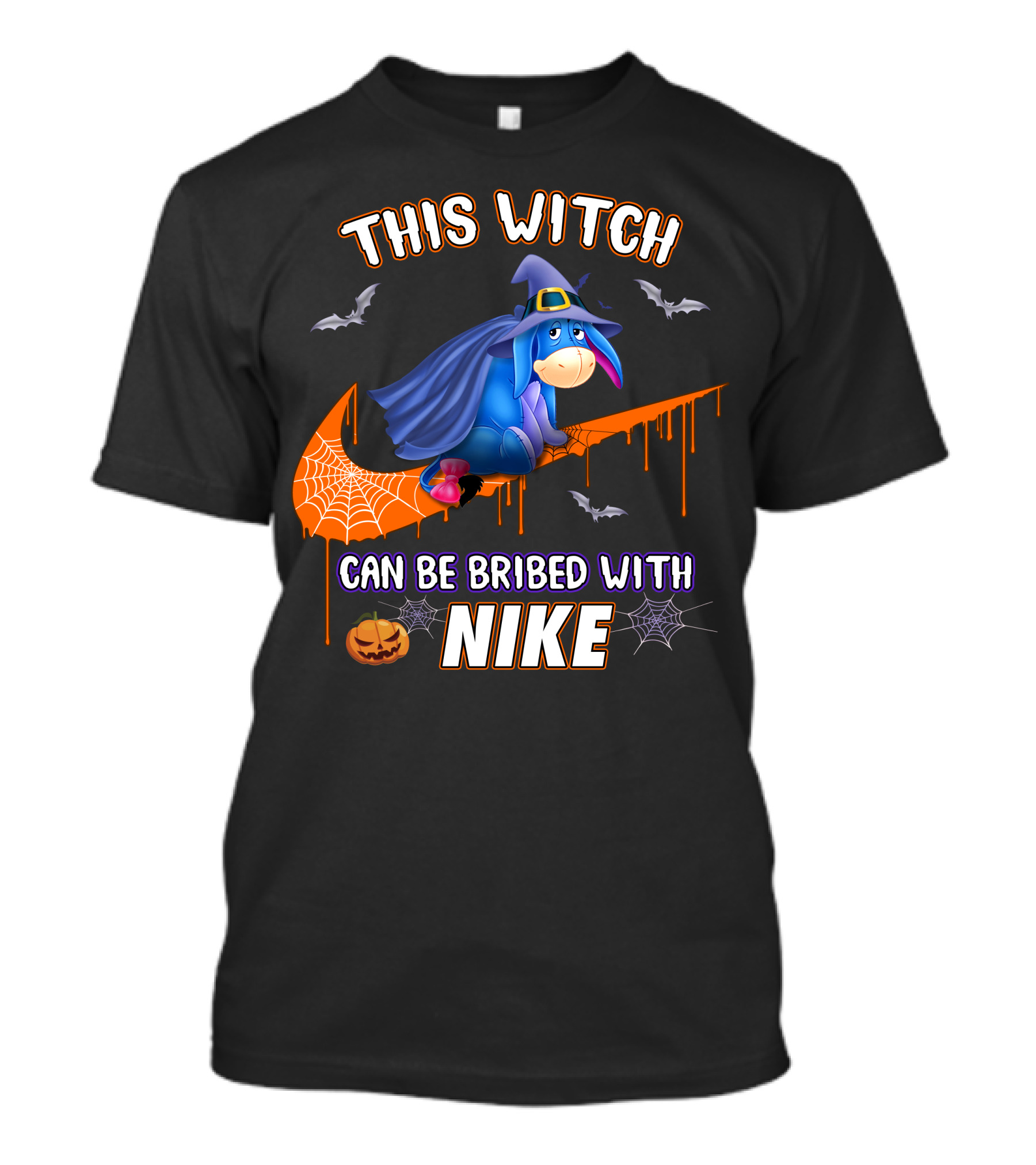 This Witch Can Be Bribed With Nike Eeyore Halloween Bats Pumpkins T-Shirt