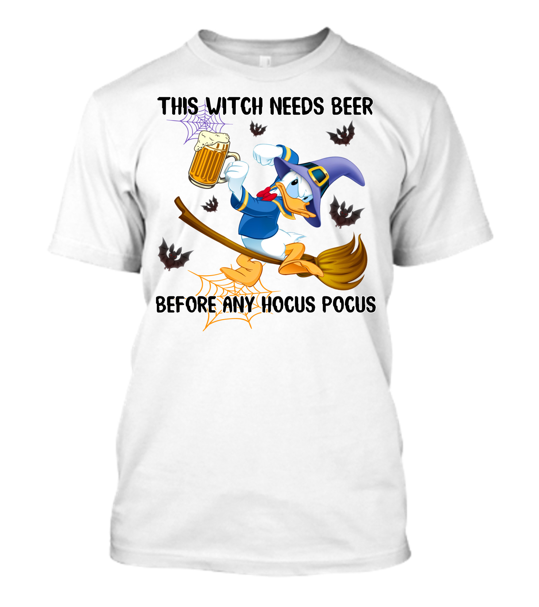 This Witch Needs Beer Before Any Hocus Pocus Donald Duck Halloween T-Shirt