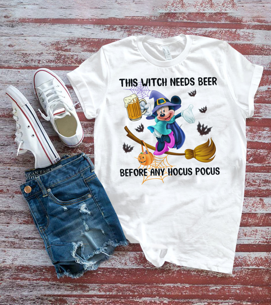 This Witch Needs Beer Before Any Hocus Pocus Minnie T-Shirt
