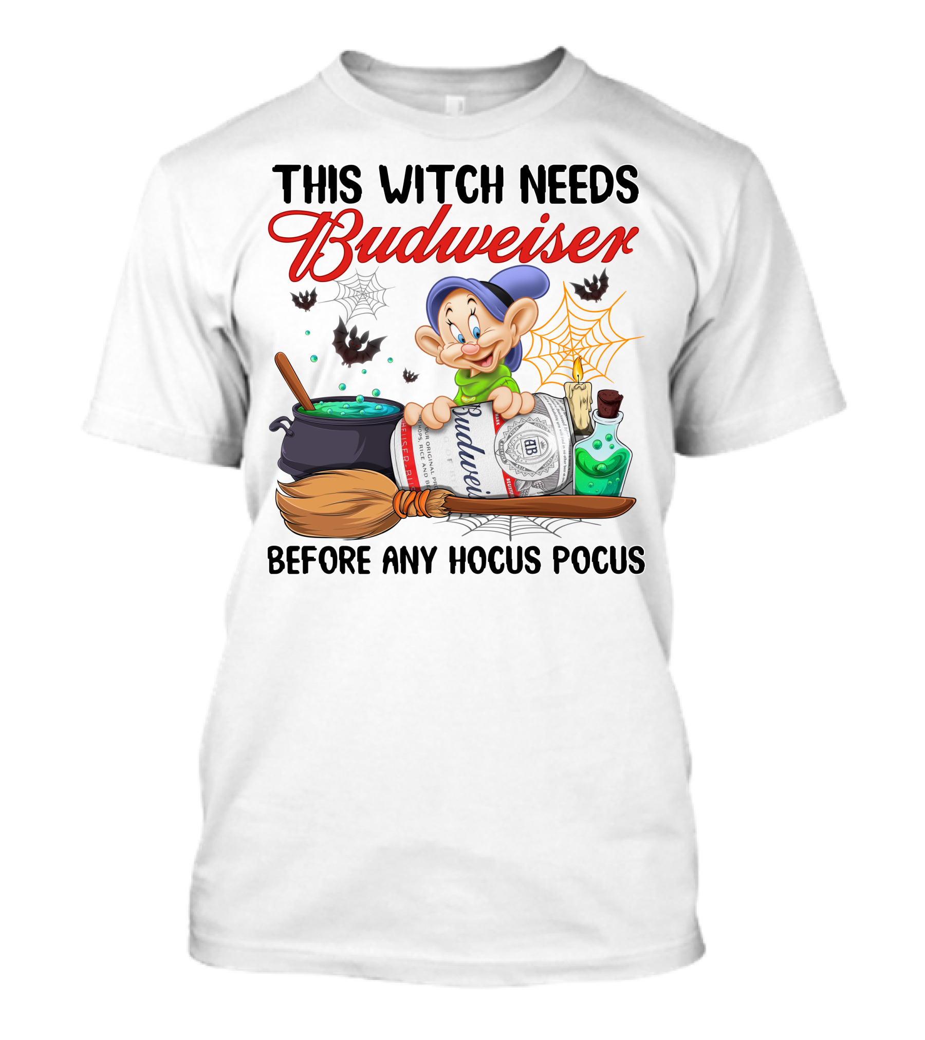 This Witch Needs Budweiser Dopey Before Any Hocus Pocus T-Shirt