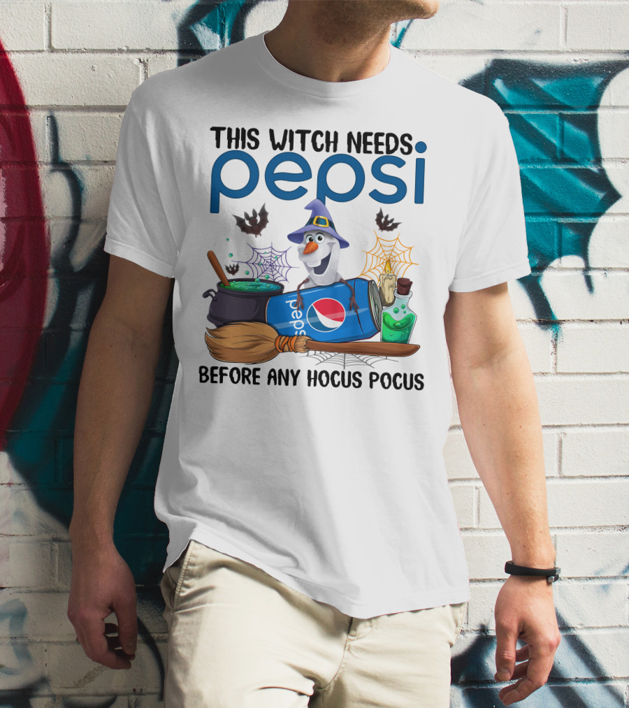 This Witch Needs Pepsi Before Any Hocus Pocus Olaf T-Shirt