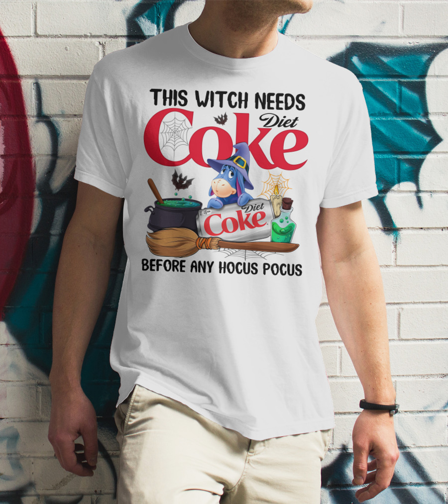 This Witch Needs Diet Coke Eeyore Before Any Hocus Pocus T-Shirt