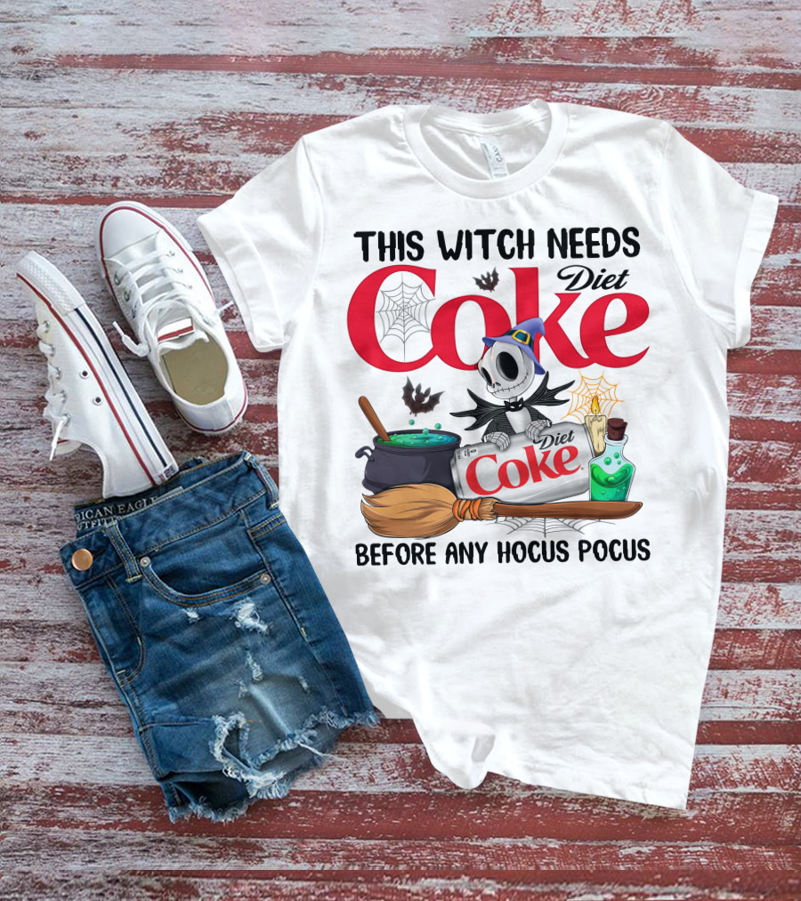 This Witch Needs Diet Coke Before Any Hocus Pocus Jack Skellington T-Shirt