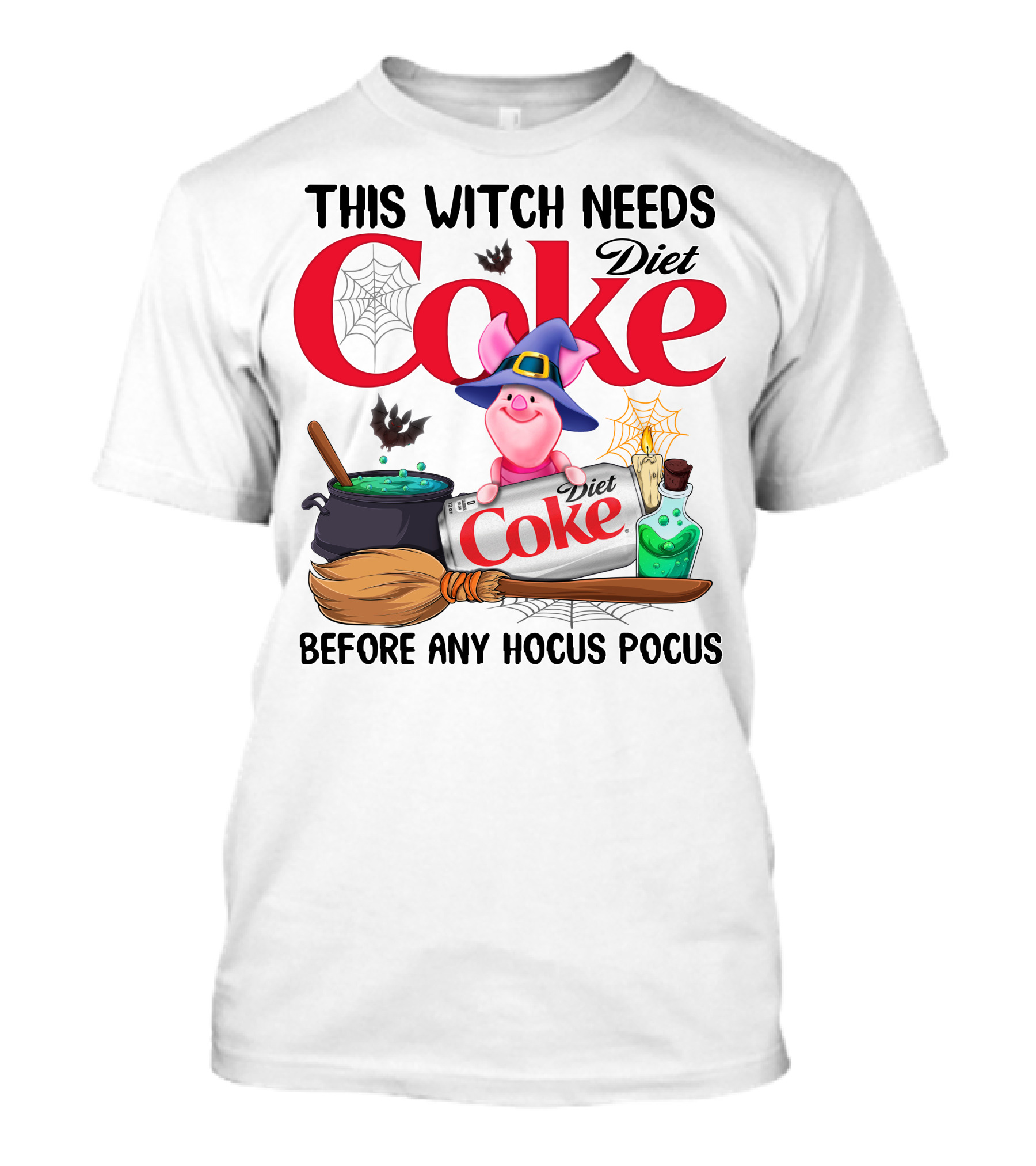 This Witch Needs Diet Coke Before Any Hocus Pocus Piglet Witch Hat Brew Broom_Spiderweb T-Shirt