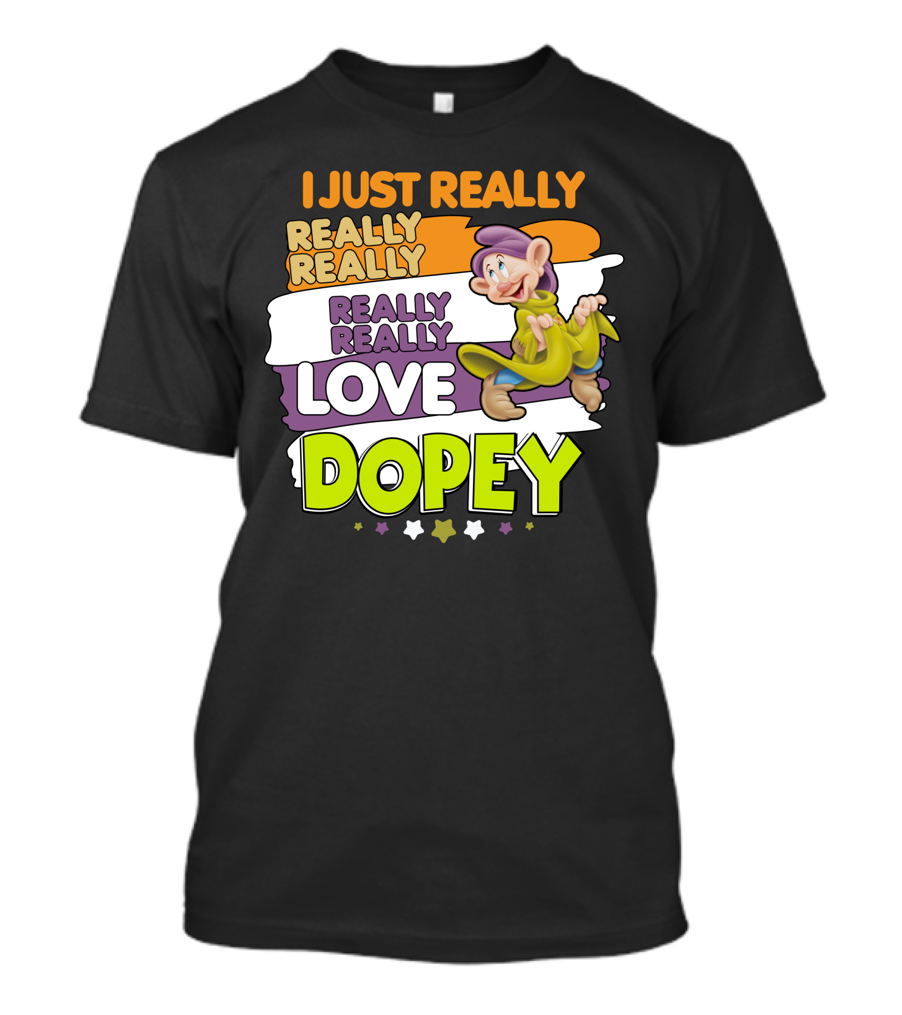 I Just Really Really Really Really Really Love Dopey T-Shirt