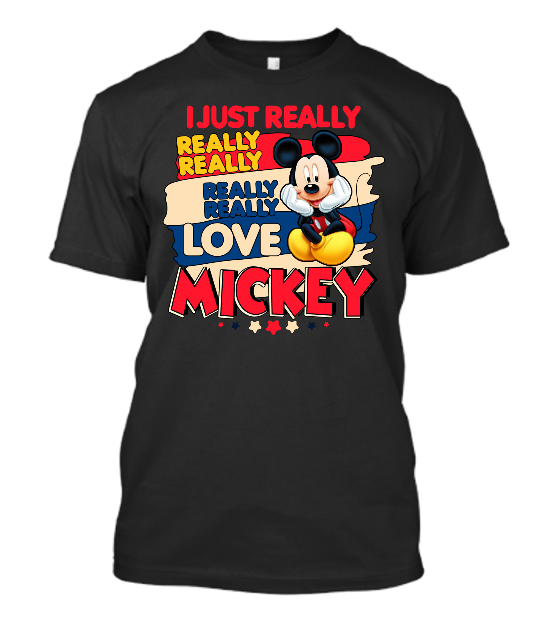 I Just Really Really Love Mickey T-Shirt