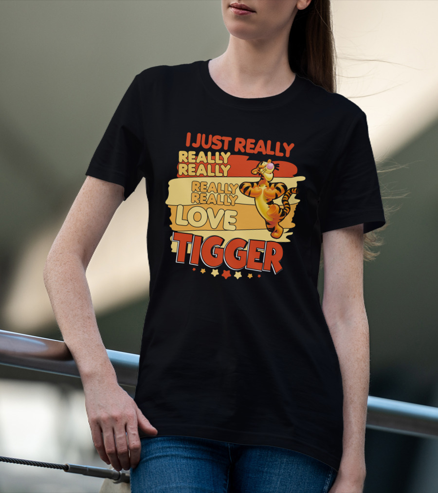 I Just Really Really Really Really Love Tigger T-Shirt