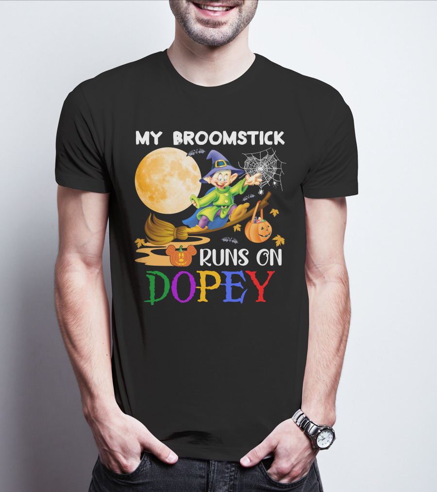 My Broomstick Runs On Dopey Halloween Moon Magic T-Shirt