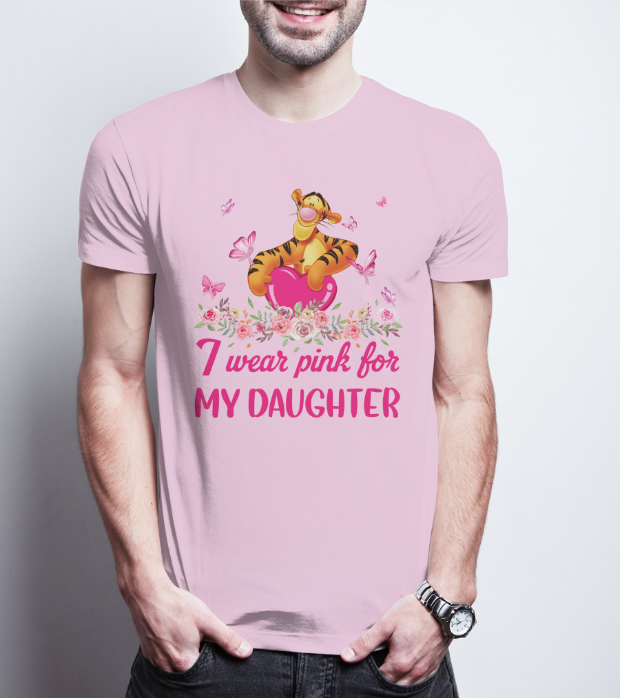 Tigger I Wear Pink For My Daughter Butterfly Flowers T-Shirt