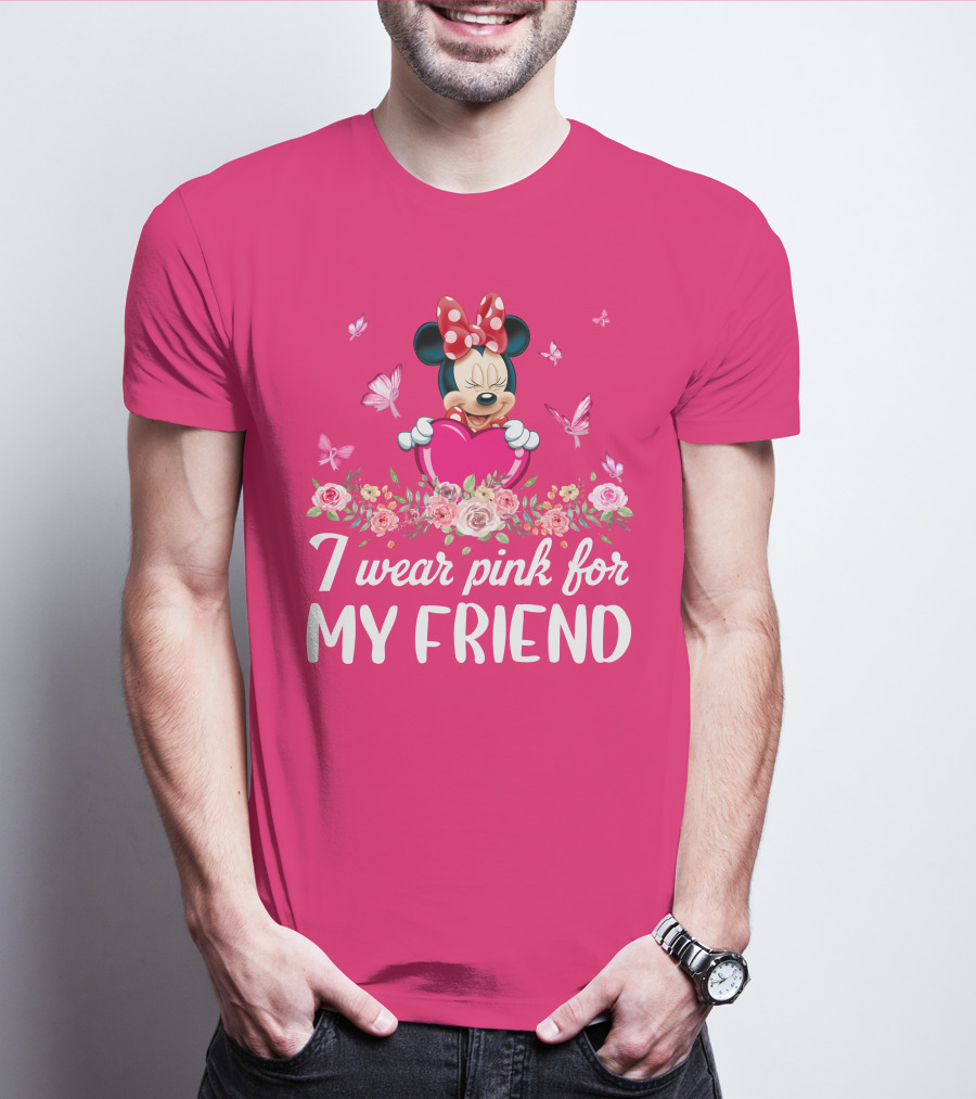 I Wear Pink For My Friend Minnie T-Shirt