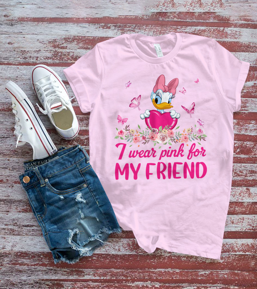 I Wear Pink For My Friend Daisy Duck T-Shirt