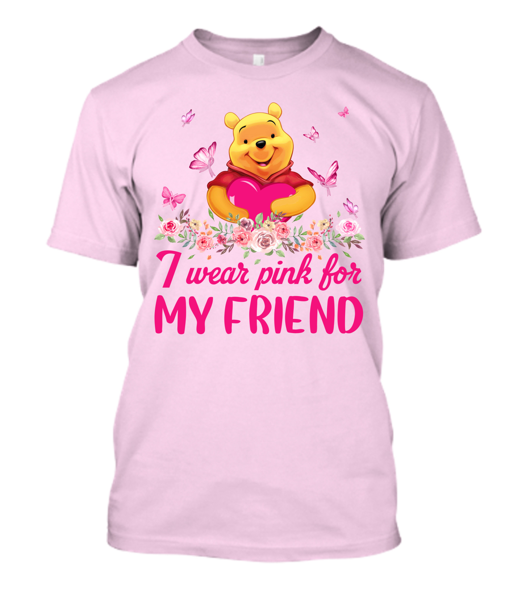 I Wear Pink For My Friend Pooh T-Shirt