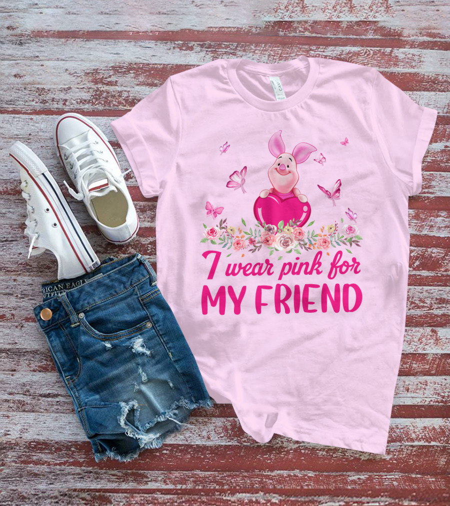 I Wear Pink For My Friend Piglet Floral Butterflies T-Shirt
