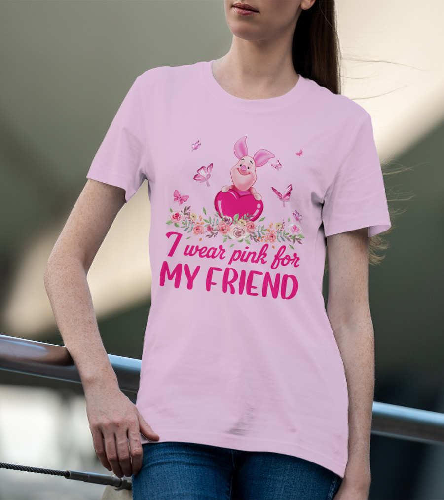 I Wear Pink For My Friend Piglet Floral Butterflies T-Shirt