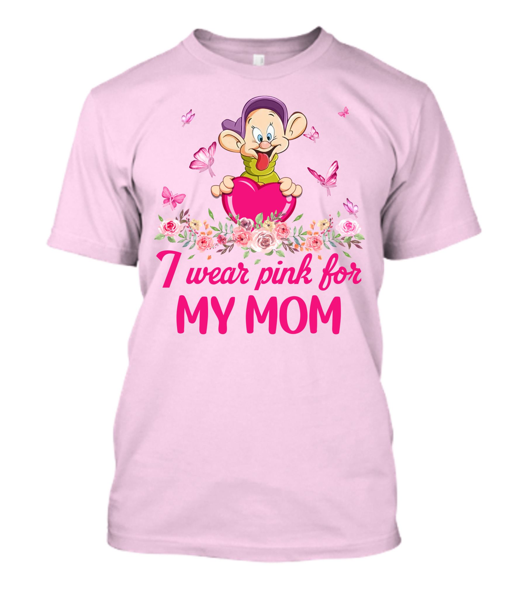 Dopey I Wear Pink For My Mom T-Shirt