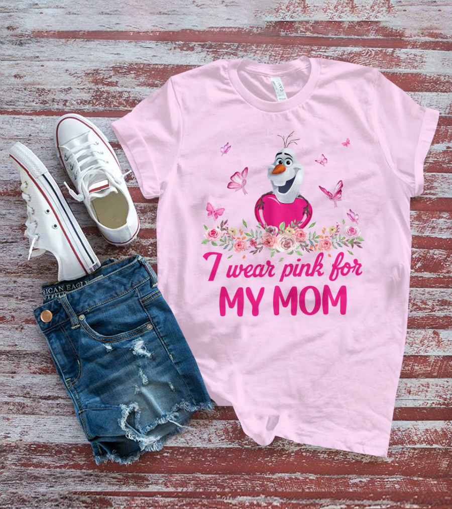 Olaf I Wear Pink For My Mom Butterfly Floral T-Shirt
