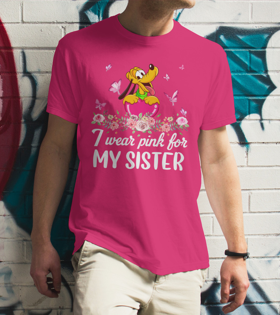 I Wear Pink For My Sister Pluto Butterflies And Flowers T-Shirt
