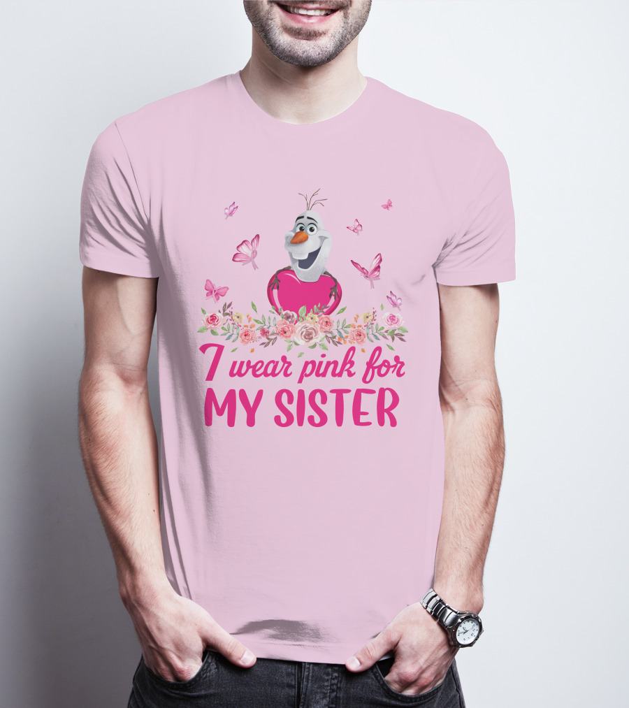 Olaf I Wear Pink For My Sister Butterfly Floral T-Shirt