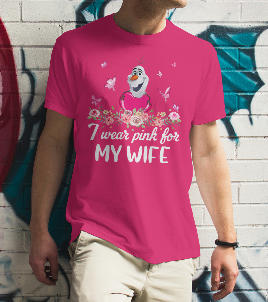 I Wear Pink For My Wife Olaf Roses Butterflies T-Shirt