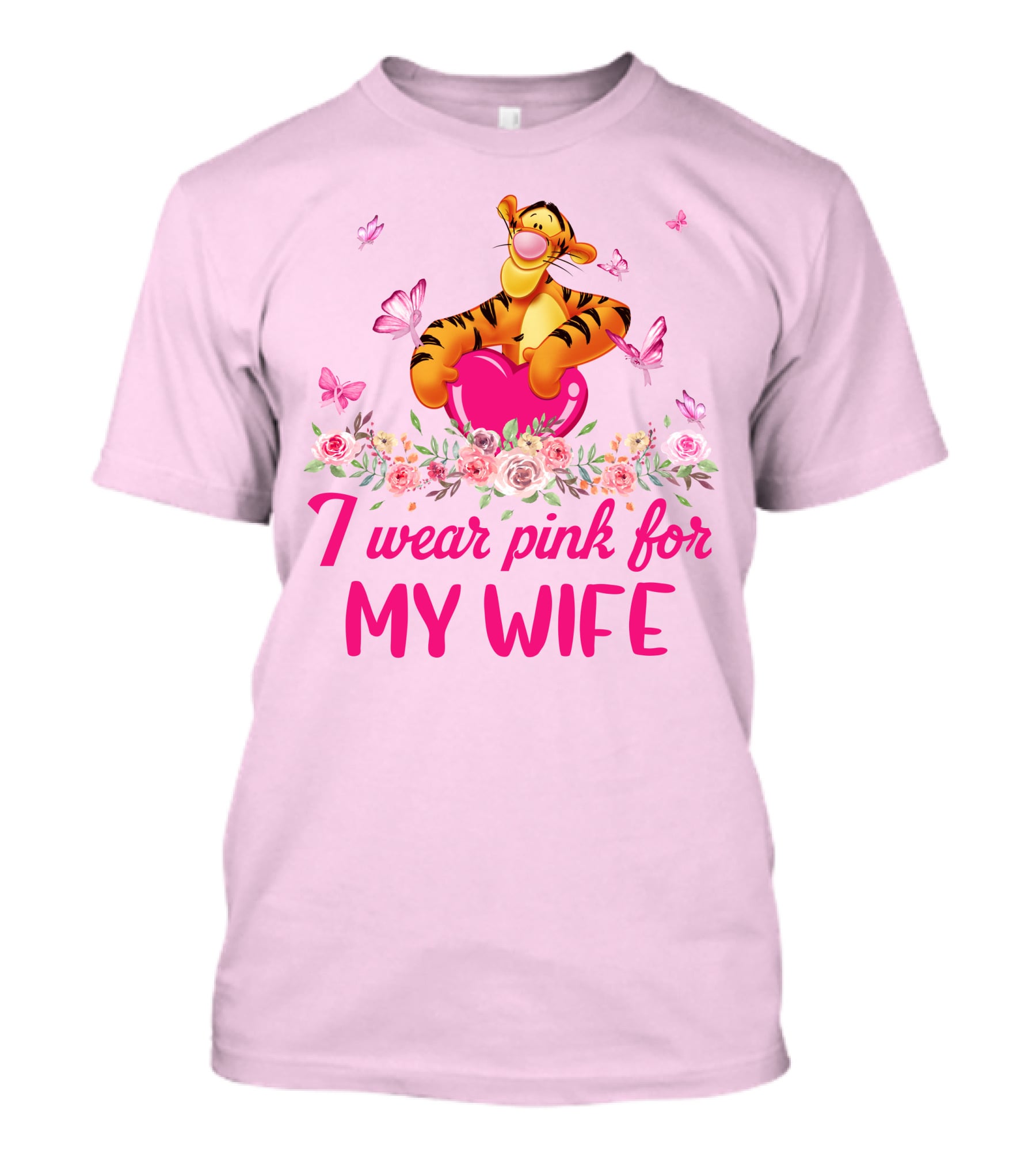 Tigger I Wear Pink For My Wife T-Shirt