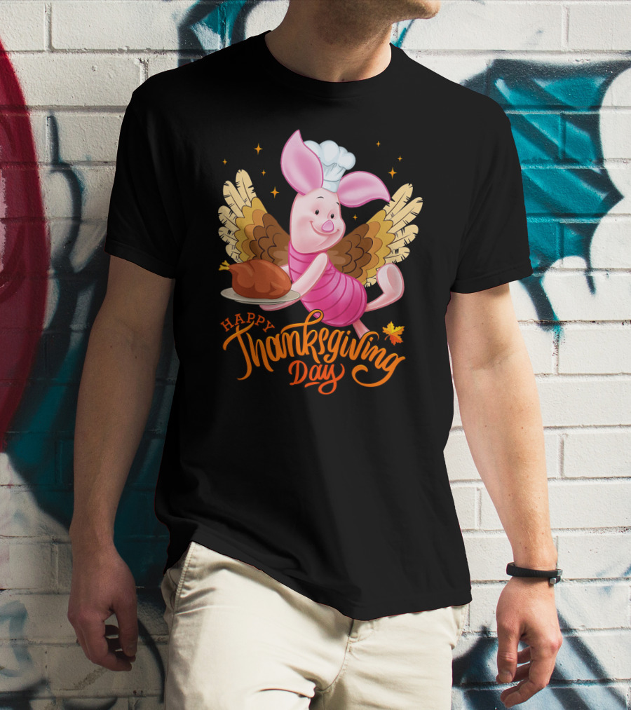 Happy Thanksgiving Day Piglet Chef With Turkey And Wings T-Shirt