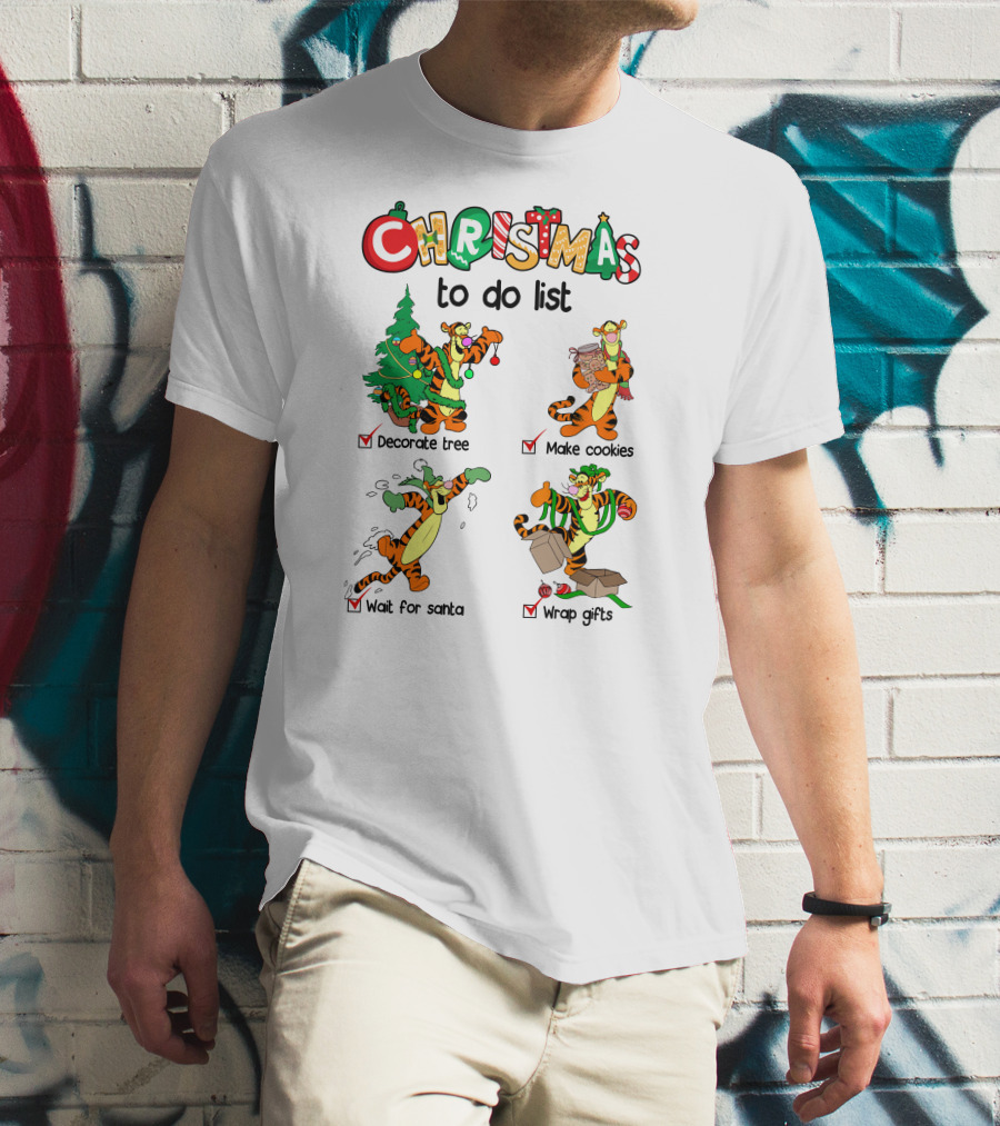 Christmas To Do List Tigger Decorate Tree Make Cookies Wait For Santa Wrap Gifts T-Shirt