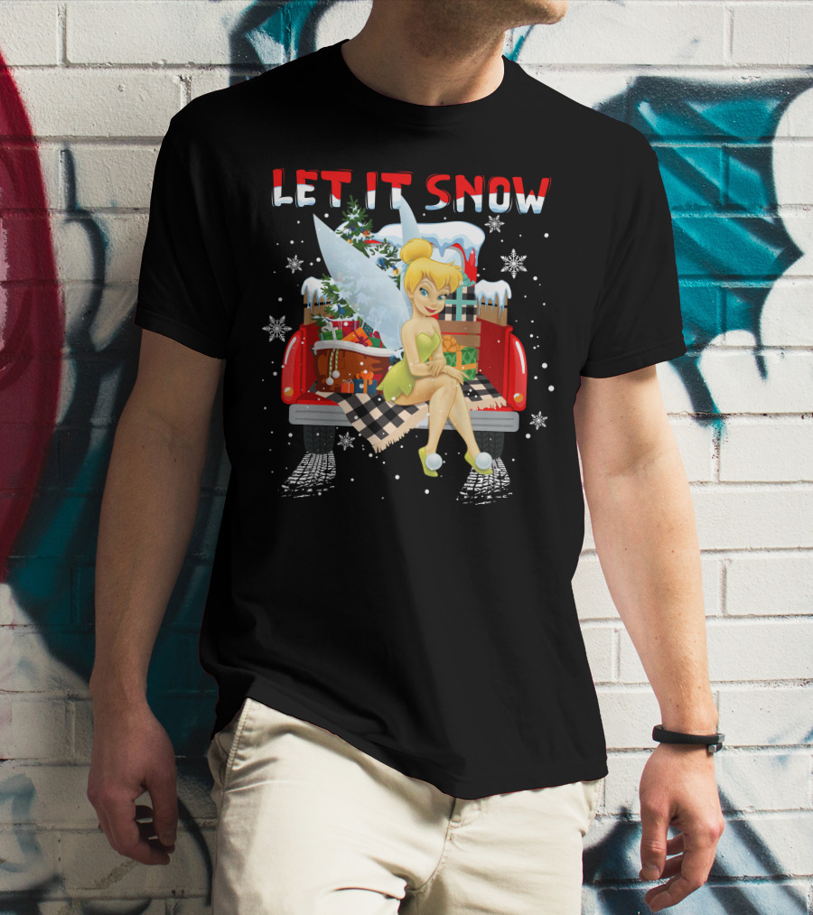 Let It Snow Tinkerbell Sitting On Truck With Gifts And Snowflakes T-Shirt