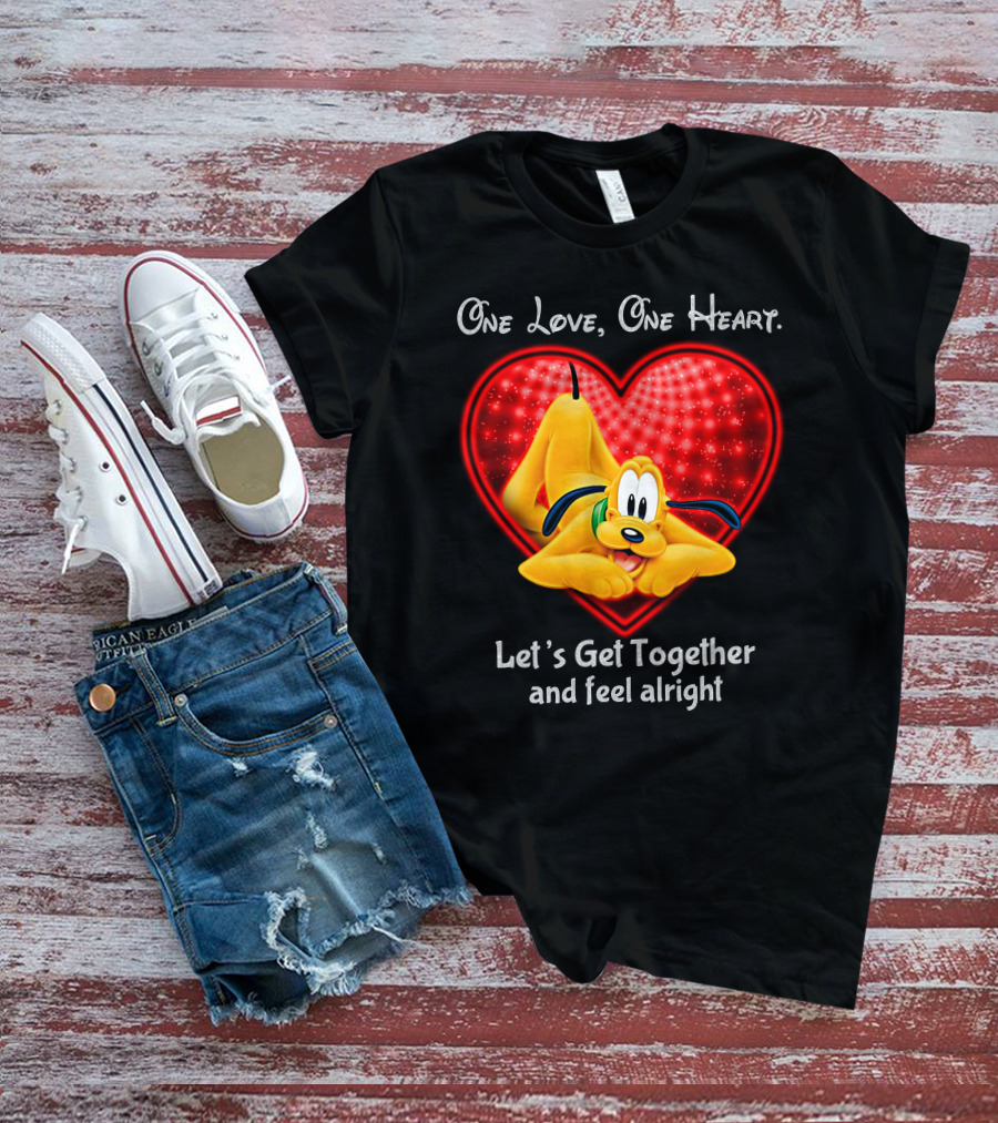 One Love One Heart Let's Get Together And Feel Alright Pluto Love T-Shirt