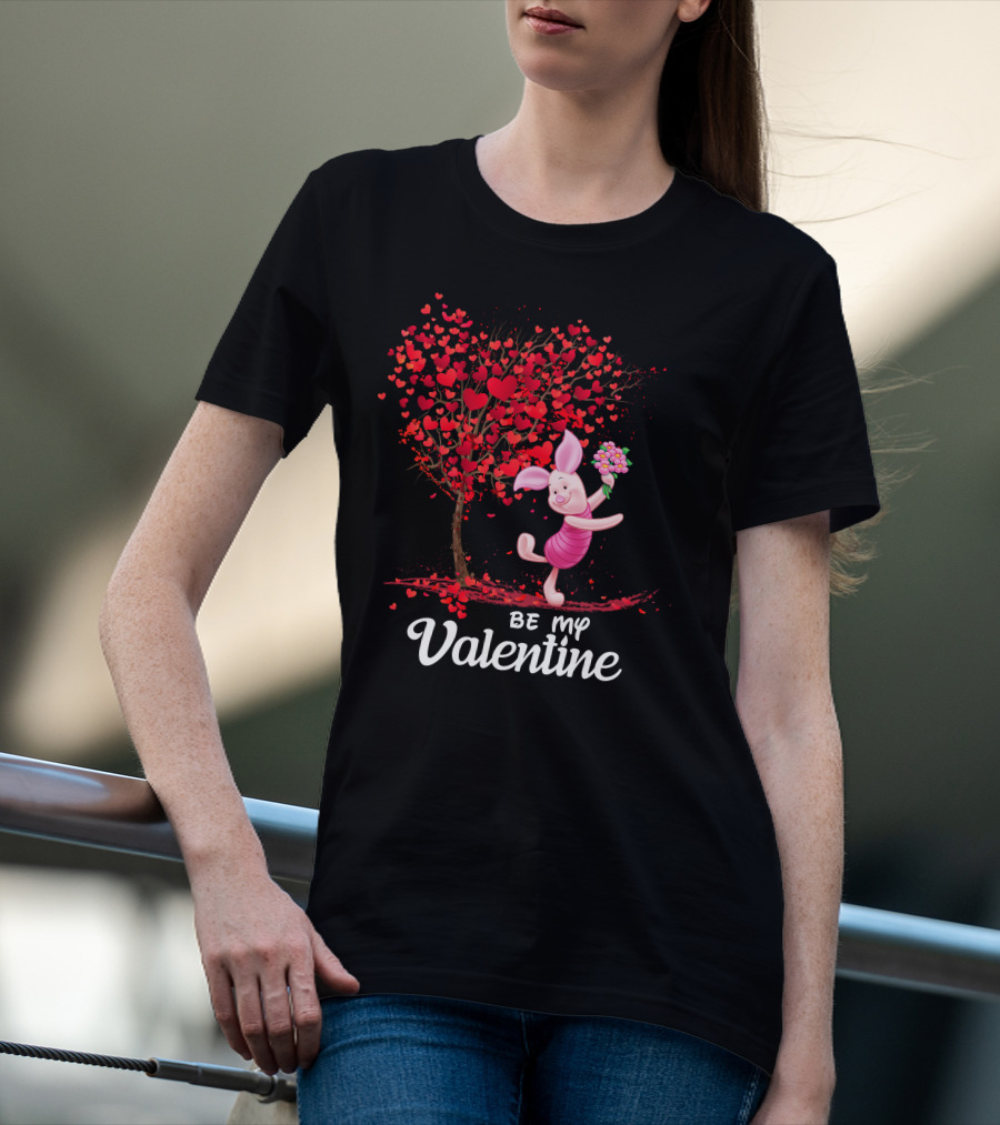 Piglet Be My Valentine Heart Tree And Flowers T-Shirt