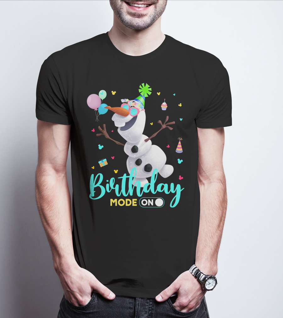 Birthday Mode On Olaf Party Celebration T-Shirt