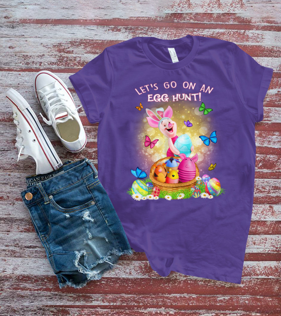 Let's Go On An Egg Hunt Piglet Basket Butterflies Easter T-Shirt