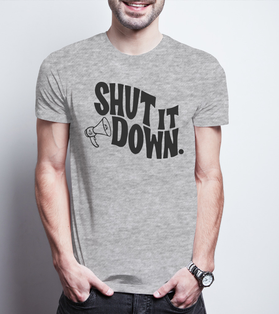 Shut It Down Megaphone T-Shirt