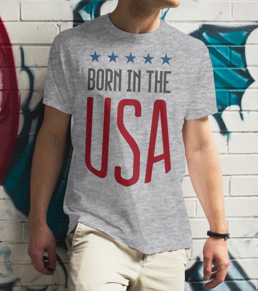 Born In The USA Patriotic Stars Banner T-Shirt
