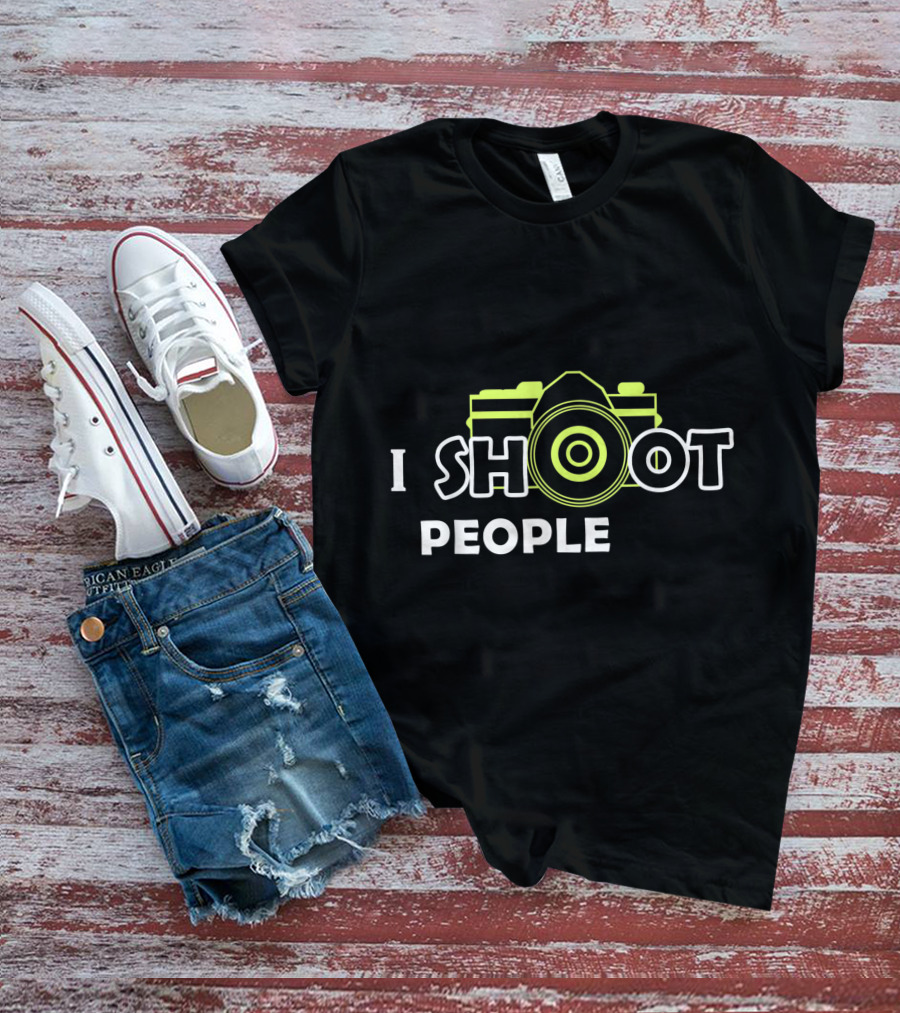 I Shoot People Camera Enthusiast Photography Humor T-Shirt