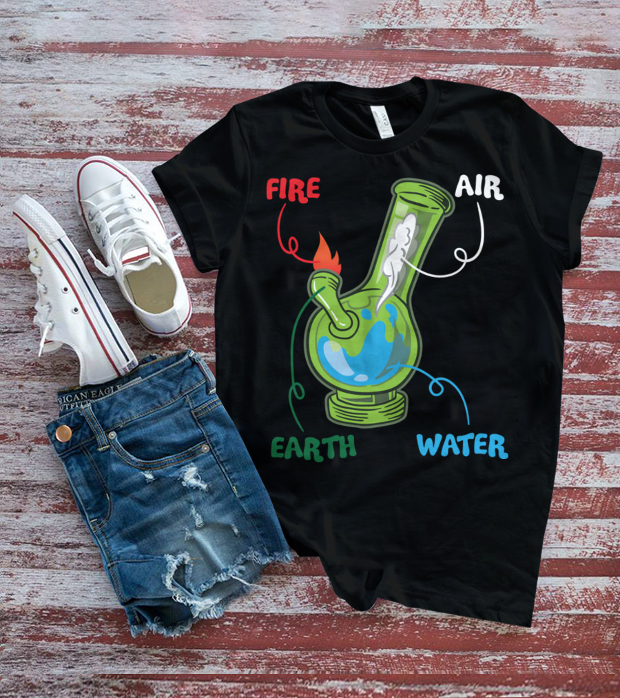 Fire Water Earth Air Bong Elements Weed Smoking Anatomy THC T-Shirt