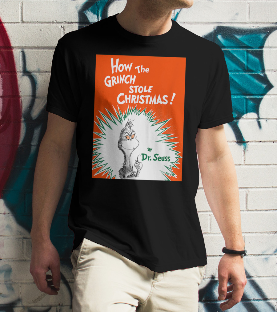 How The Grinch Stole Christmas By Dr. Seuss Book Cover T-Shirt
