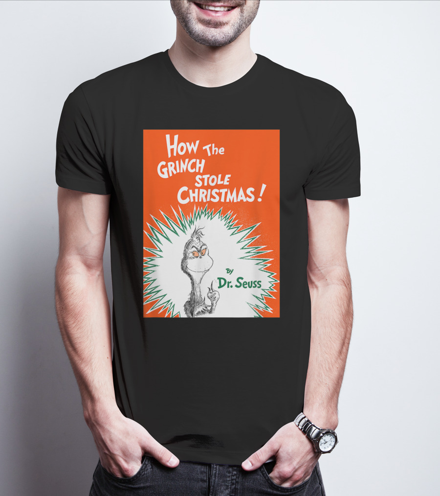 How The Grinch Stole Christmas By Dr. Seuss Book Cover T-Shirt