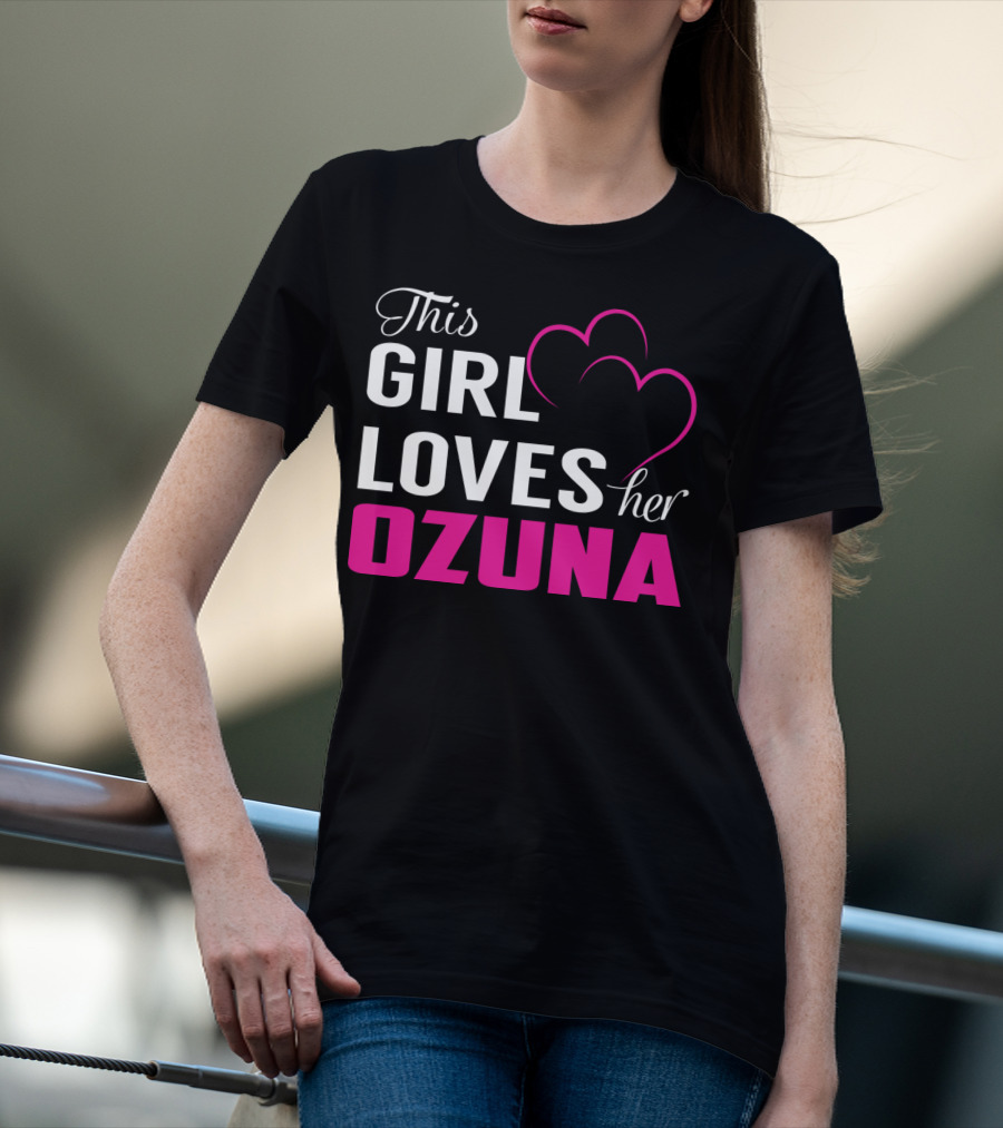 This Girl Loves Her OZUNA Heart T-Shirt